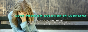 Love Problem Solution in Ludhiana - +91-8427464222 - Chandig
